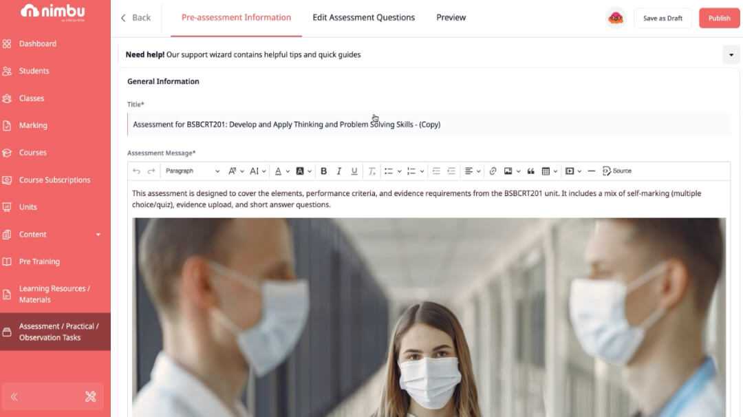 Streamlined Assessment Creation and Marking